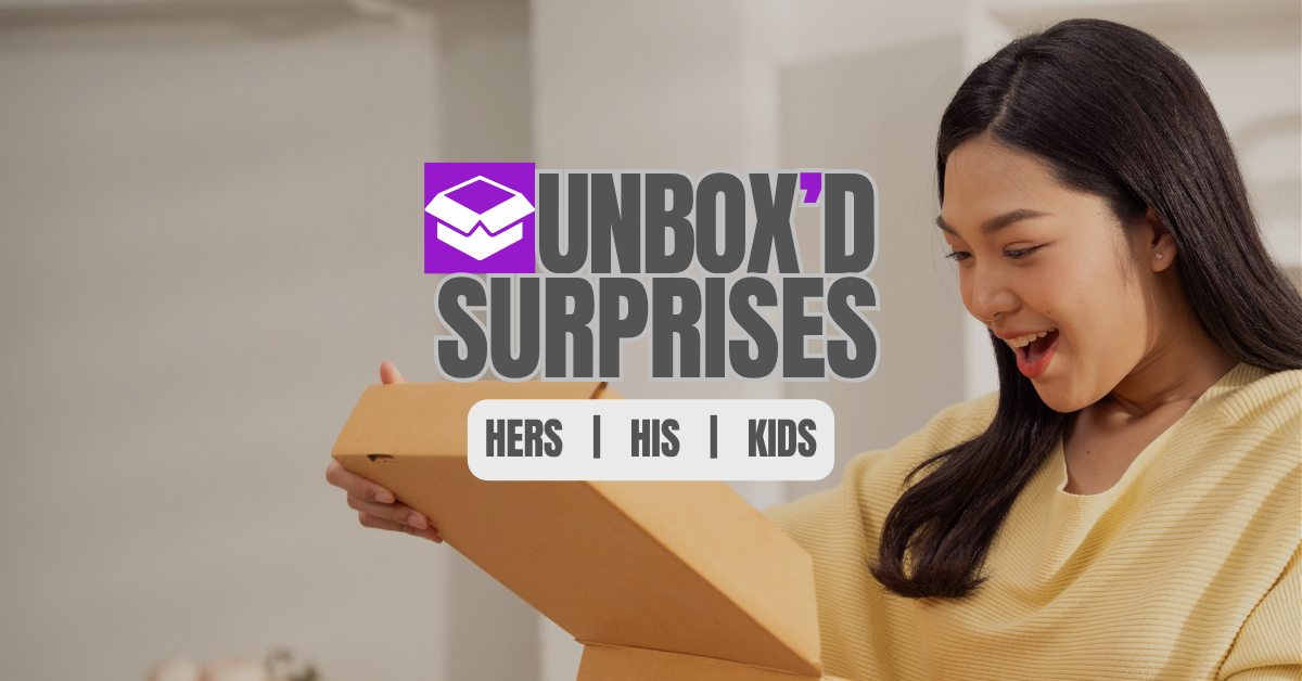 UNBOX'D Surprises